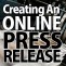 Creating An Online Press Release